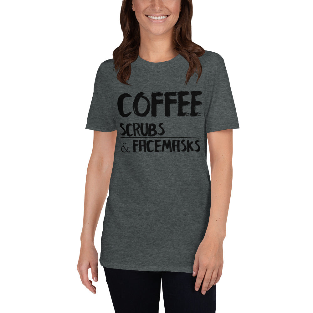 Coffee Scrubs & FaceMasks - Short-Sleeve Unisex T-Shirt
