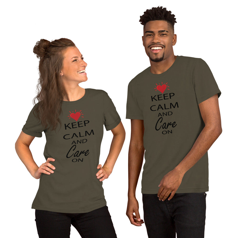 Keep Calm and Care On - Unisex Premium T-Shirt | Bella + Canvas 3001