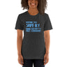 Keeping You Safe # Caregiver - Short-Sleeve Unisex T-Shirt