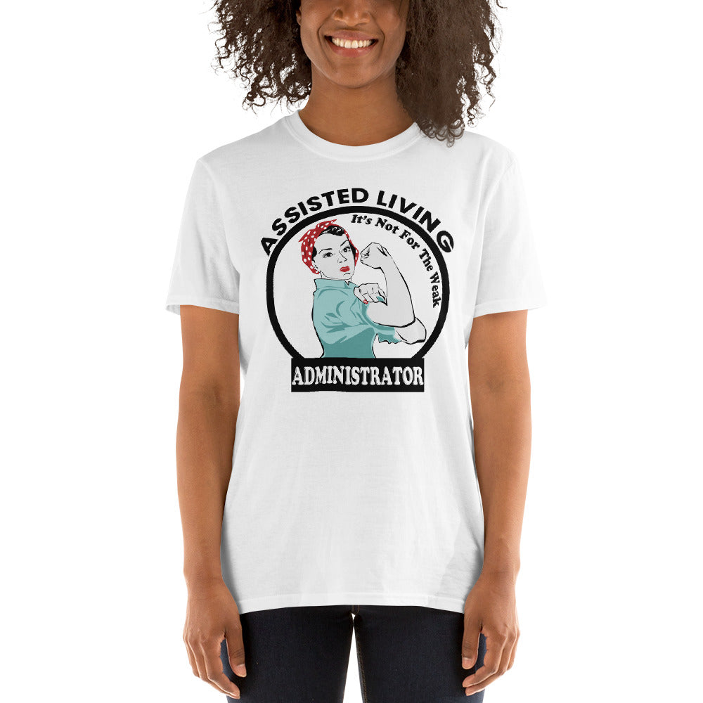 Assisted Living Administrator Unisex T-Shirt